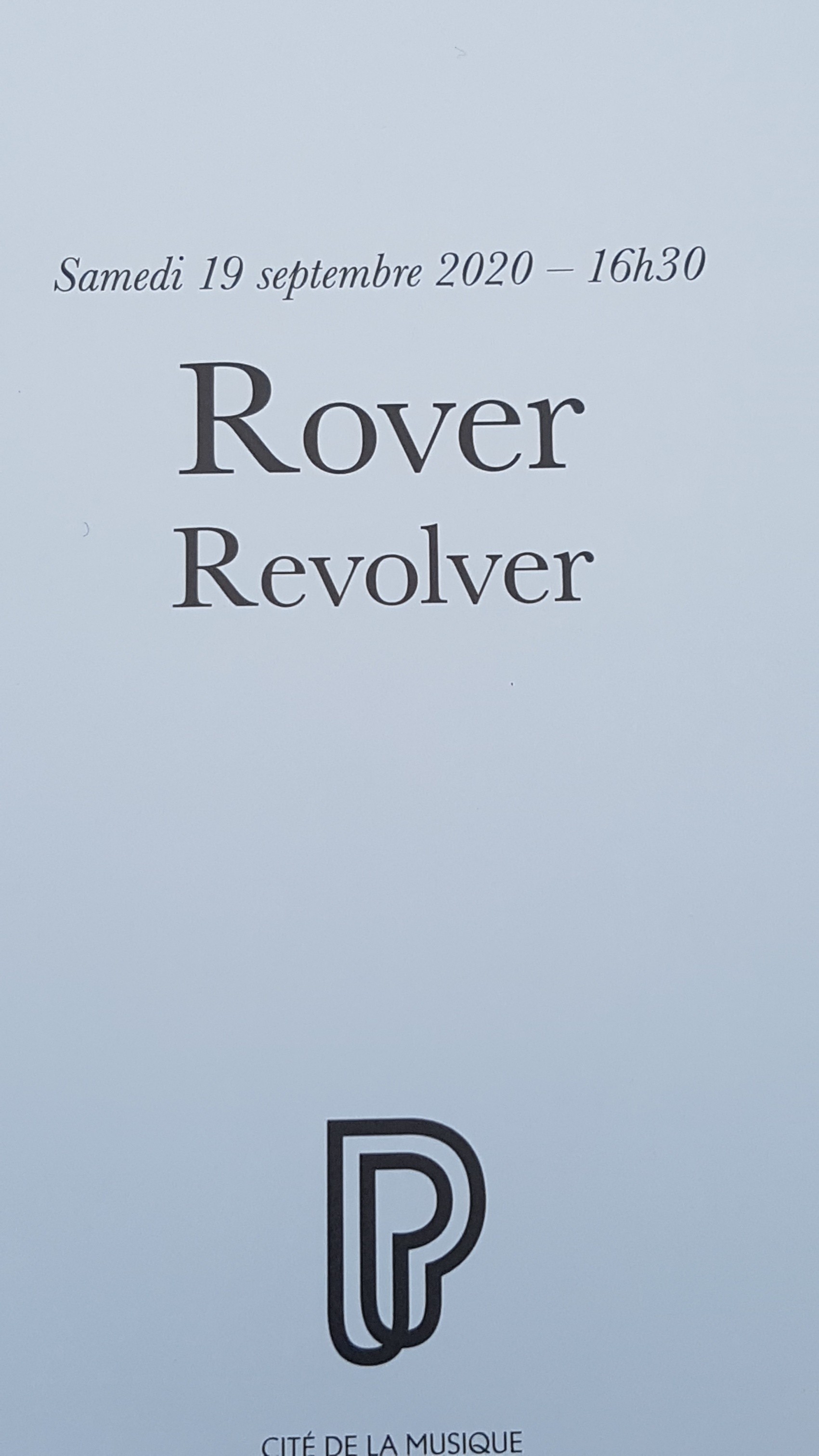 Rover/Revolver Cité de lamusique, Paris 19.09.2020